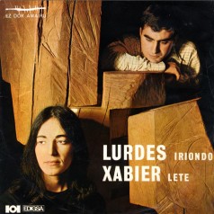 Lurdes Iriondo-Xabier Lete