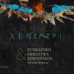 Ken Zazpi eta Euskadiko Orkestra Sinfonikoa