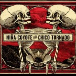 Niña Coyote eta Chico Tornado