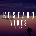 Kostako vibes