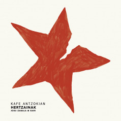 Kafe Antzokian (Josu Zabala & Gari)