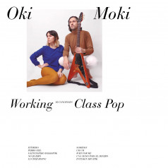 Oki Moki Working Class