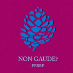 Non gaude?