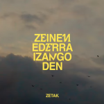 Zeinen ederra izango den