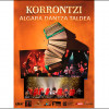Kultura Bizia: Korrontzi + Algara Dantza Taldea