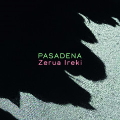 Pasadena - Zerua ireki