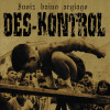 Des-kontrol - Inoiz baino argiago