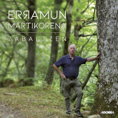 Erramun Martikorena - Zabaltzen