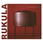 Rukula - Traganarru