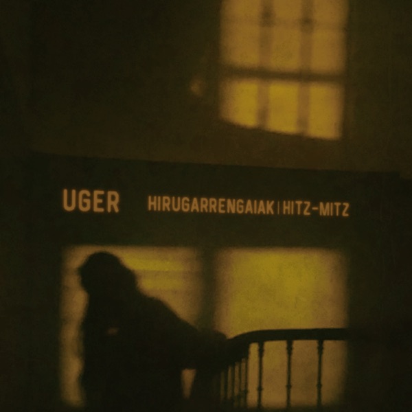 Hirugarrengaiak / Hitz-mitz