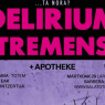 DELIRIUM TREMENS: "...ta nora?" + APOTHEKE