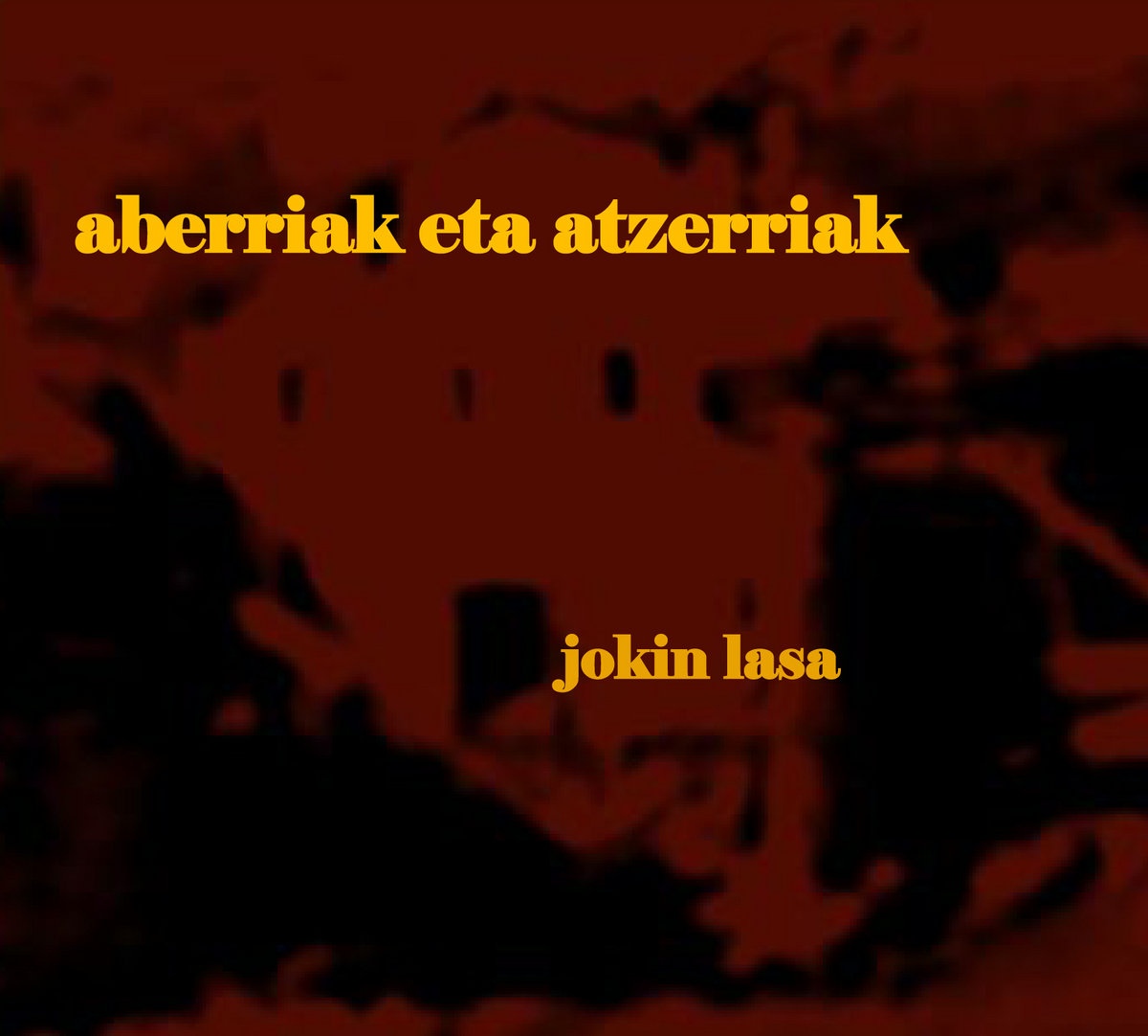 Aberriak eta atzerriak
