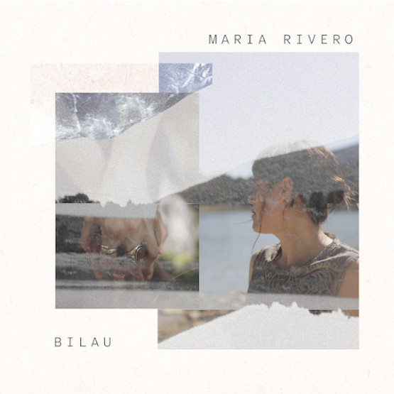 Bilau - Maria Rivero
