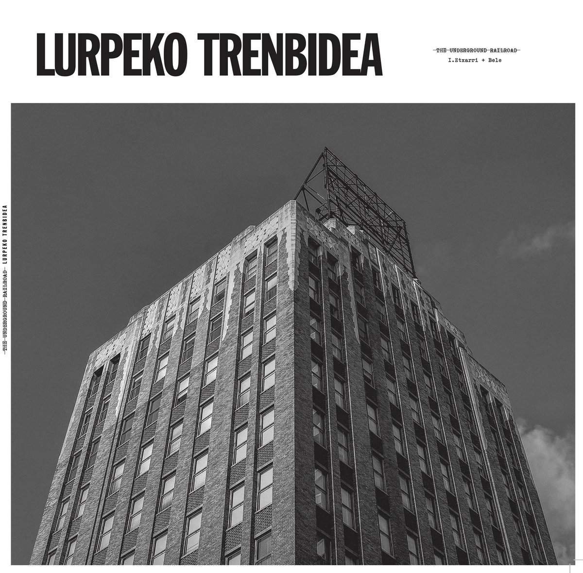 Lurpeko trenbidea (I. Etxarri & Bele)