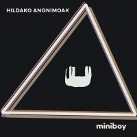 Hildako anonimoak (Miniboy)