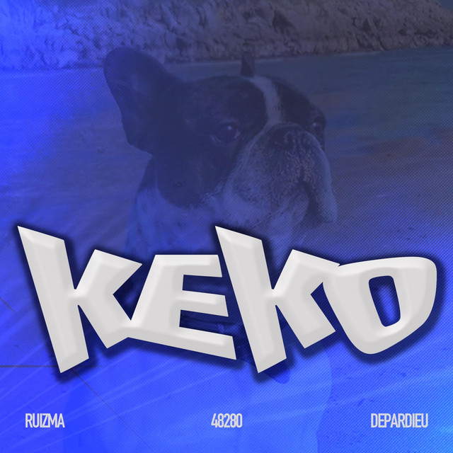 Keko (Ruizma feat. Depardieu)