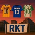 RKT (Blesz x Lil x Txoron)