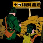 Bidasoa Attak!! (Askoren artean)